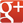 Google +